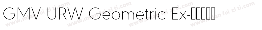GMV URW Geometric Ex字体转换